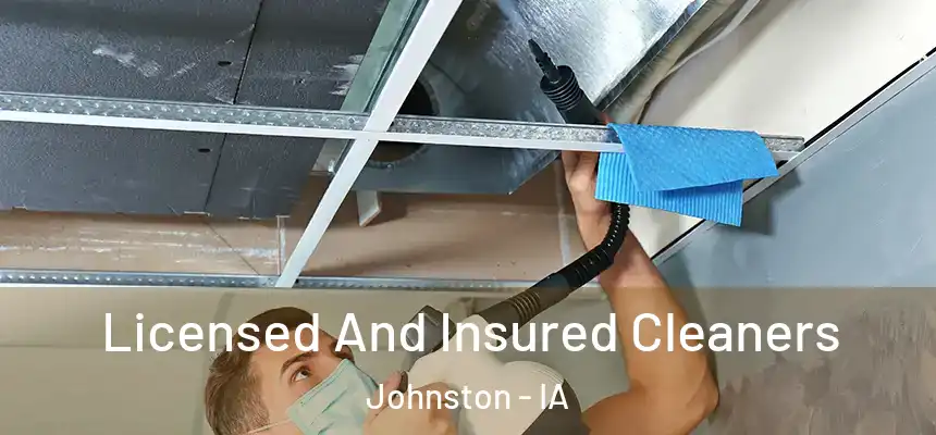  Licensed And Insured Cleaners Johnston - IA